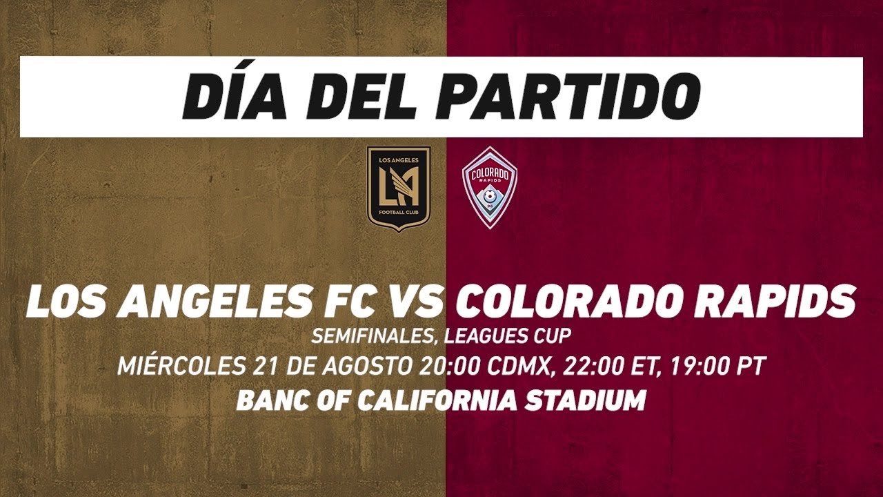 Leagues Cup Semifinal: Pronóstico LAFC vs Colorado Rapids